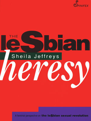 cover image of The Lesbian Heresy